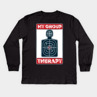 My Group Therapy: Shooting! Funny gun owner gift Kids Long Sleeve T-Shirt